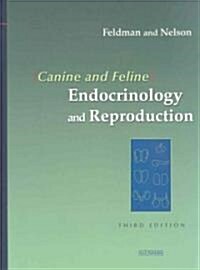 Canine and Feline Endocrinology and Reproduction (Hardcover, Pass Code, 3rd)