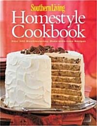 Southern Living Homestyle Cookbook (Hardcover)