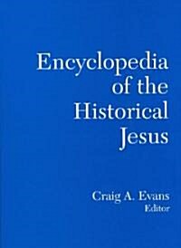 The Routledge Encyclopedia of the Historical Jesus (Hardcover)
