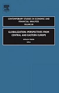 Globalization: Perspectives from Central and Eastern Europe (Hardcover)