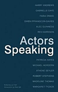 Actors Speaking (Paperback)