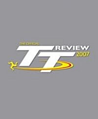 The Official TT Review 2007 (Hardcover)