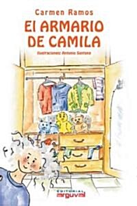El Armario De Camila/ Camilas Closet (Paperback)