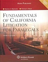 Fundamentals of California Litigation for Paralegals (Paperback, CD-ROM, 3rd)