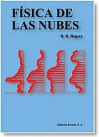 Fisica De Las Nubes/Cloud Physics (Paperback)