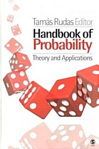 Handbook of Probability: Theory and Applications (Hardcover)