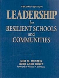 Leadership for Resilient Schools and Communities (Hardcover, 2)