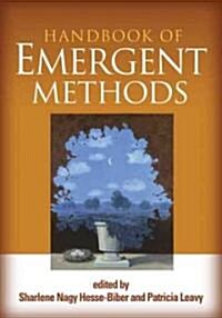 Handbook of Emergent Methods (Hardcover, 1st)