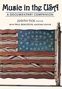 Music in the USA: A Documentary Companion (Paperback)