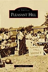 Pleasant Hill (Paperback)