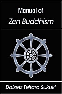 Manual of Zen Buddhism (Paperback)