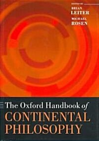 The Oxford Handbook of Continental Philosophy (Hardcover)