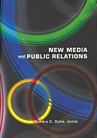 New Media and Public Relations (Hardcover)