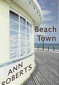 Beach Town (Paperback)