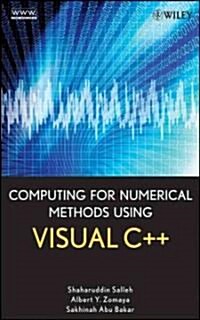 Computing for Numerical Methods Using Visual C++ (Hardcover)