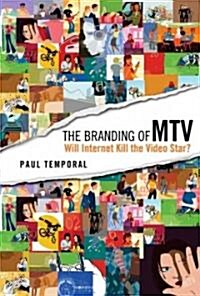 The Branding of MTV (Hardcover)