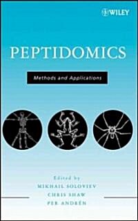 Peptidomics: Methods and Applications (Hardcover)