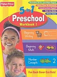 Fisher-price Preschool Workbook 1 (Paperback, ACT, STK)