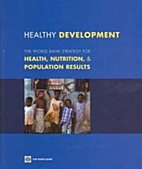 Healthy Development (Paperback, 1st)