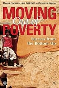 Moving Out of Poverty (Volume 2): Success from the Bottom Up (Paperback)