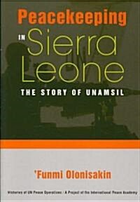 Peacekeeping in Sierra Leone (Paperback)
