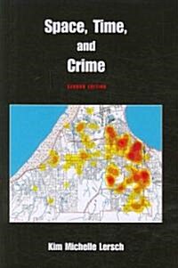 Space, Time, and Crime (Paperback, 2nd)
