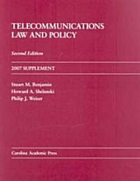 Telecommunications Law and Policy 2007 (Paperback, 2nd, Supplement)