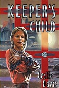 Keepers Child (Paperback)