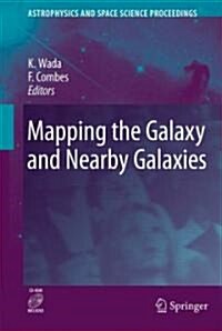 Mapping the Galaxy and Nearby Galaxies [With CDROM] (Hardcover)