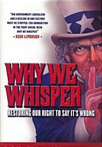 Why We Whisper (Hardcover)