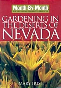 Month by Month Gardening in the Deserts of Nevada (Paperback)