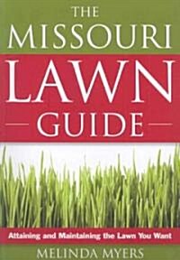 The Missouri Lawn Guide (Paperback)