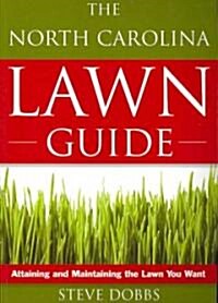 The North Carolina Lawn Guide (Paperback, Illustrated)