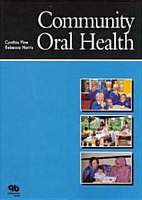 Community Oral Health (Paperback)