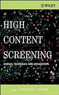 High Content Screening: Science, Techniques and Applications [With CDROM] (Hardcover)