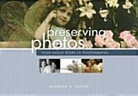 Preserving Photos (Paperback)