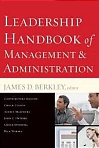 Leadership Handbook of Management and Administration (Paperback, Revised)