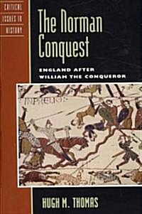 The Norman Conquest: England after William the Conqueror (Paperback)