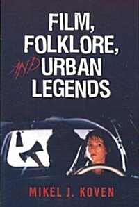 Film, Folklore and Urban Legends (Paperback)