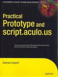 Practical Prototype and script.aculo.us (Paperback)