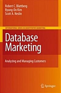 Database Marketing: Analyzing and Managing Customers (Hardcover)