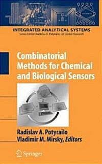 Combinatorial Methods for Chemical and Biological Sensors (Hardcover)