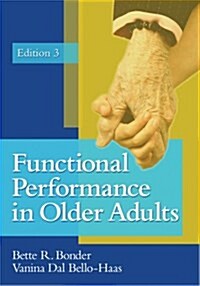 Functional Performance in Older Adults (Hardcover, 3, Revised)