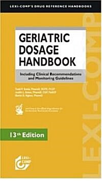 Lexi-Comps Geriatric Dosage Handbook (Paperback, 13th)