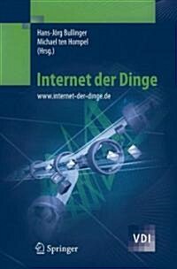 Internet Der Dinge: WWW.Internet-Der-Dinge.de (Hardcover, 2007)