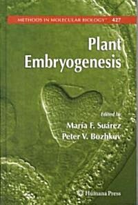 Plant Embryogenesis (Hardcover)