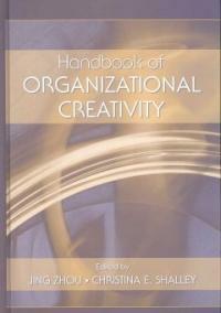 Handbook of organizational creativity