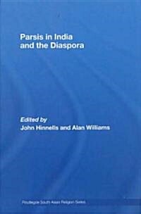 Parsis in India and the Diaspora (Hardcover, 1st)