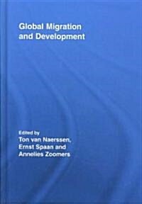 Global Migration and Development (Hardcover, 1st)