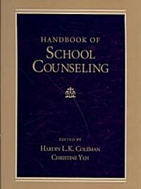 Handbook of School Counseling (Hardcover)